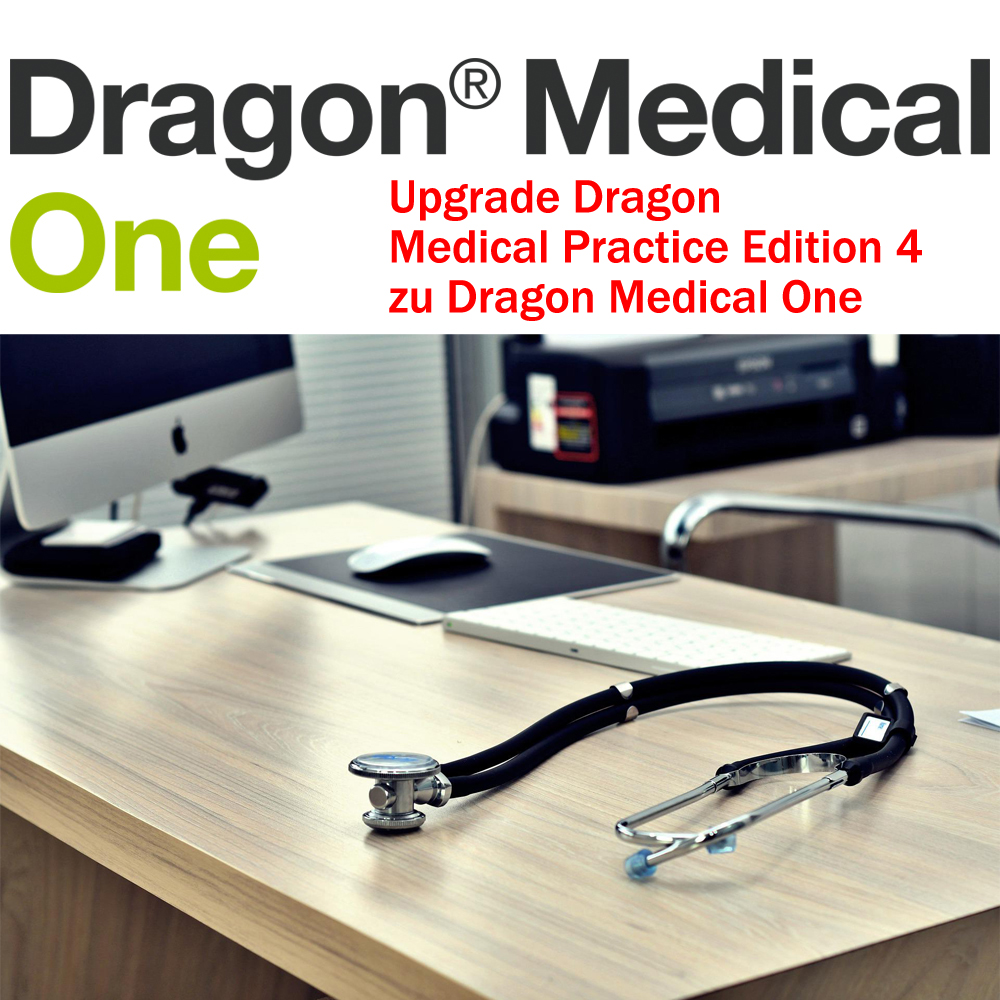 Upgrade Nuance Dragon Medical Practice Edition 4 auf Dragon Medical One